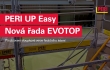 LEŠENÍ | PERI UP Easy – představení nové řady EVOTOP